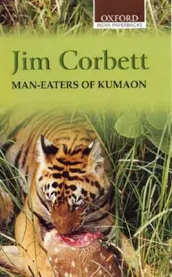 Menschenfresser von Kumaon - Man-Eaters of Kumaon