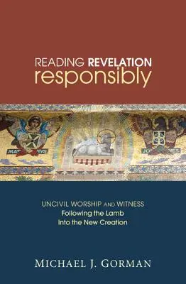 Die Offenbarung verantwortungsvoll lesen - Reading Revelation Responsibly