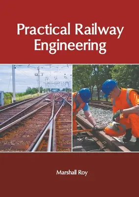 Praktische Eisenbahntechnik - Practical Railway Engineering
