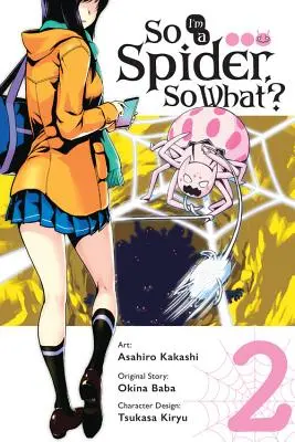 Ich bin eine Spinne, na und?, Bd. 2 (Manga) - So I'm a Spider, So What?, Vol. 2 (Manga)