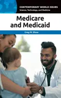 Medicare und Medicaid: Ein Referenzhandbuch - Medicare and Medicaid: A Reference Handbook