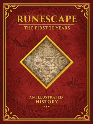 Runescape: Die ersten 20 Jahre - eine illustrierte Geschichte - Runescape: The First 20 Years--An Illustrated History