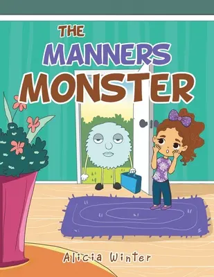 Das Benimm-Monster - The Manners Monster