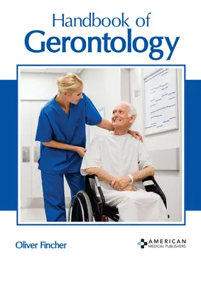 Handbuch der Gerontologie - Handbook of Gerontology