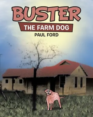 Buster: Der Bauernhund - Buster: The Farm Dog