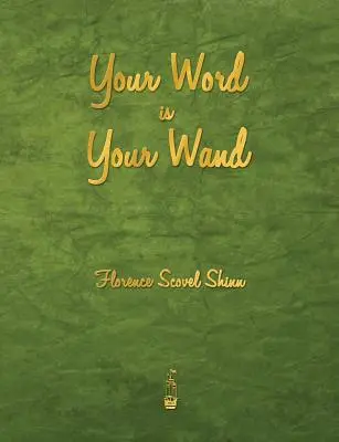 Dein Wort ist dein Zauberstab - Your Word Is Your Wand