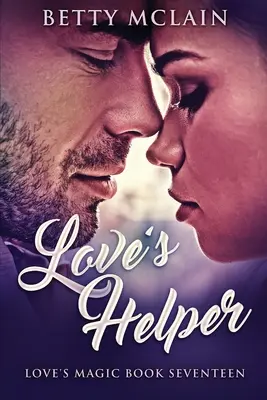 Die Helferin der Liebe - Love's Helper