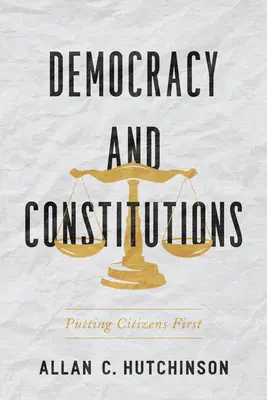 Demokratie und Verfassungen: Der Bürger an erster Stelle - Democracy and Constitutions: Putting Citizens First