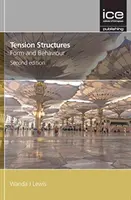 Tension Structures, Zweite Auflage - Tension Structures, Second edition
