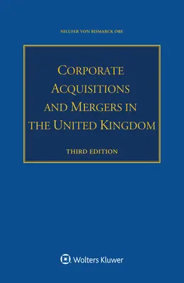 Unternehmensakquisitionen und -fusionen im Vereinigten Königreich - Corporate Acquisitions and Mergers in the United Kingdom