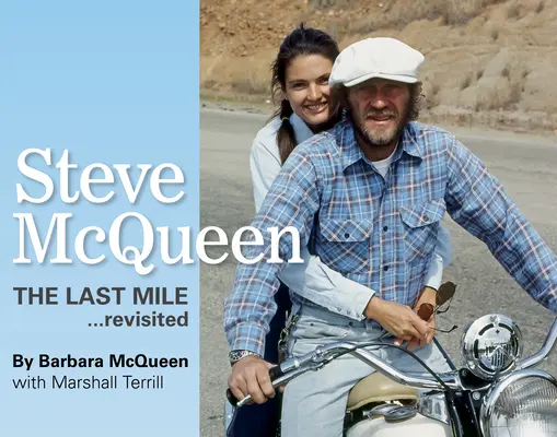 Steve McQueen, 1: Die letzte Meile....Revisited - Steve McQueen, 1: The Last Mile....Revisited