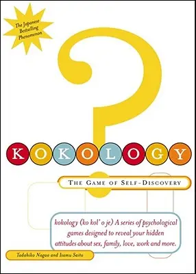 Kokologie: Das Spiel der Selbstentdeckung - Kokology: The Game of Self-Discovery
