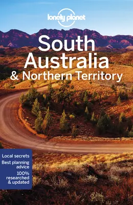 Lonely Planet Südaustralien & Nordterritorium 8 - Lonely Planet South Australia & Northern Territory 8