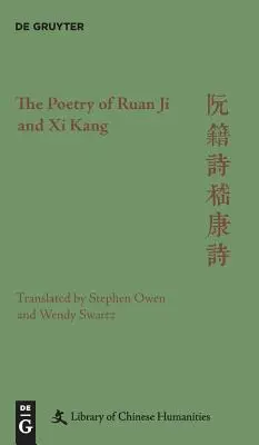 Die Poesie von Ruan Ji und Xi Kang - The Poetry of Ruan Ji and Xi Kang