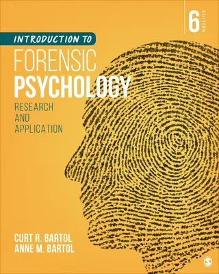 Einführung in die forensische Psychologie: Forschung und Anwendung - Introduction to Forensic Psychology: Research and Application