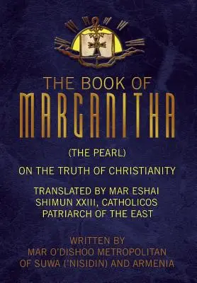 Das Buch Marganitha (Die Perle) - The Book of Marganitha (The Pearl)