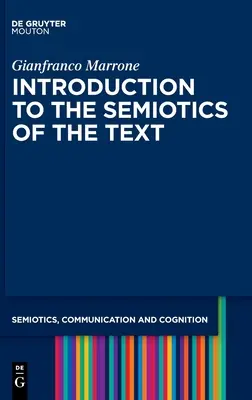 Einführung in die Semiotik des Textes - Introduction to the Semiotics of the Text
