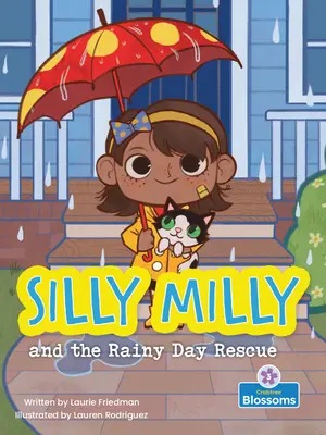 Silly Milly und die Rettung am Regentag - Silly Milly and the Rainy Day Rescue