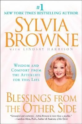 Segnungen von der anderen Seite: Weisheit und Trost aus dem Jenseits für dieses Leben - Blessings from the Other Side: Wisdom and Comfort from the Afterlife for This Life