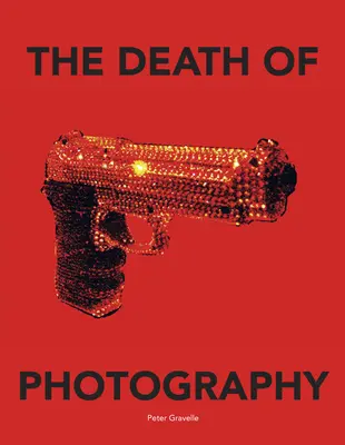 Der Tod der Fotografie: Der Schießstand - The Death of Photography: The Shooting Gallery