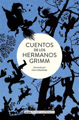 Erzählungen von Los Hermanos Grimm - Cuentos de Los Hermanos Grimm