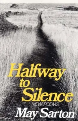 Auf halbem Weg zur Stille: Neue Gedichte - Halfway to Silence: New Poems
