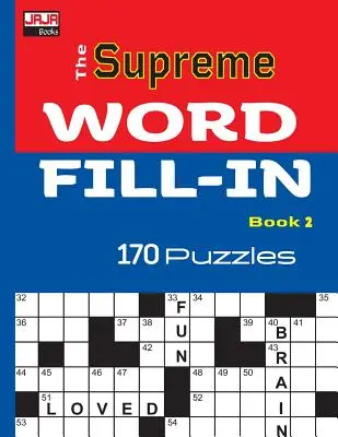 Das SUPREME WORD FILL-IN Buch - The SUPREME WORD FILL-IN Book