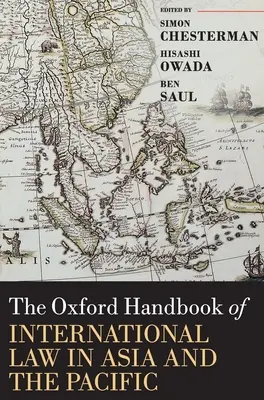 Das Oxford-Handbuch des internationalen Rechts in Asien und dem Pazifik - The Oxford Handbook of International Law in Asia and the Pacific