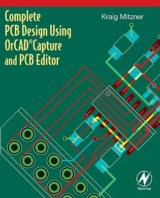 Vollständiger PCB-Entwurf mit OrCAD Capture und PCB Editor - Complete PCB Design Using OrCAD Capture and PCB Editor