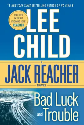 Pech und Ärger: Ein Jack-Reacher-Roman - Bad Luck and Trouble: A Jack Reacher Novel