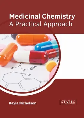 Medizinische Chemie: Eine praktische Herangehensweise - Medicinal Chemistry: A Practical Approach