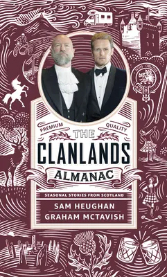 Clanlands Almanach: Jahreszeitengeschichten aus Schottland - Clanlands Almanac: Season Stories from Scotland