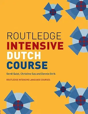 Routledge Intensivkurs Niederländisch - Routledge Intensive Dutch Course