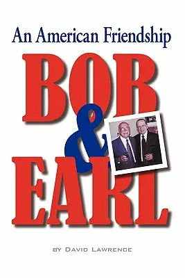 Bob & Earl: Eine amerikanische Freundschaft - Bob & Earl: An American Friendship