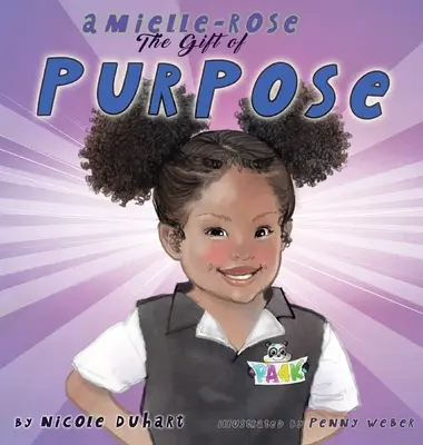 Amielle Rose: Das Geschenk der Bestimmung - Amielle Rose: The Gift of Purpose