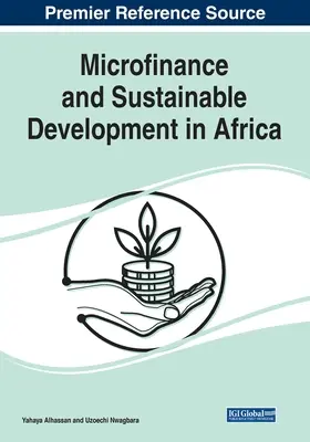 Mikrofinanzierung und nachhaltige Entwicklung in Afrika - Microfinance and Sustainable Development in Africa