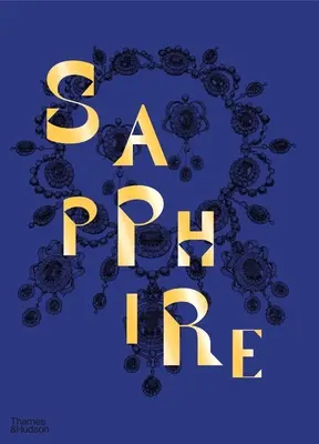 Saphir: Ein Fest der Farben - Sapphire: A Celebration of Color