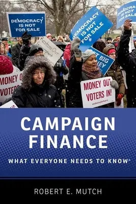 Wahlkampffinanzen: Was jeder wissen muss - Campaign Finance: What Everyone Needs to Know