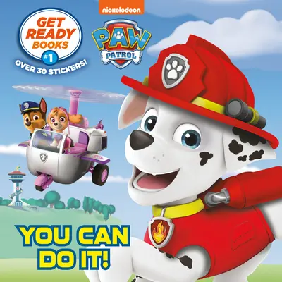 Get Ready Books #1: Du schaffst das! (Paw Patrol) - Get Ready Books #1: You Can Do It! (Paw Patrol)