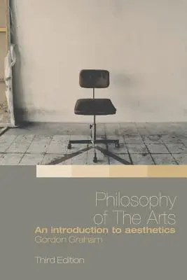 Philosophie der Künste: Eine Einführung in die Ästhetik - Philosophy of the Arts: An Introduction to Aesthetics