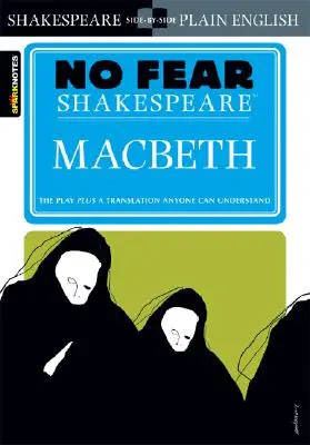 Macbeth (Keine Angst vor Shakespeare), 1 - Macbeth (No Fear Shakespeare), 1