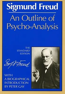 Ein Abriss der Psychoanalyse - An Outline of Psycho-Analysis