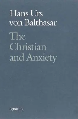 Der Christ und die Angst - The Christian and Anxiety