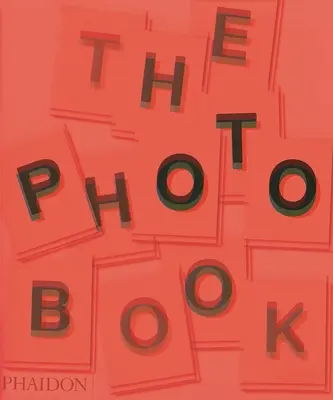 Das Fotobuch, 2. Auflage: 2. Auflage - The Photography Book, 2nd Edition: 2nd Edition