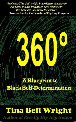 360 Eine Blaupause für schwarze Selbstbestimmung - 360 A Blueprint to Black Self-Determination