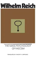 Massenpsychologie des Faschismus - Mass Psychology of Fascism