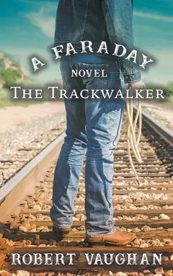 Der Spurenleser: Ein Faraday-Roman - The Trackwalker: A Faraday Novel