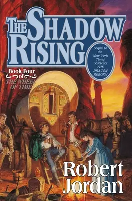 Der aufsteigende Schatten: Buch Vier von 'Das Rad der Zeit' - The Shadow Rising: Book Four of 'The Wheel of Time'