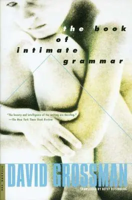 Das Buch der intimen Grammatik - The Book of Intimate Grammar