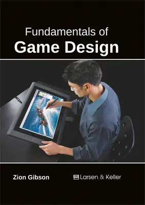 Grundlagen des Spieldesigns - Fundamentals of Game Design